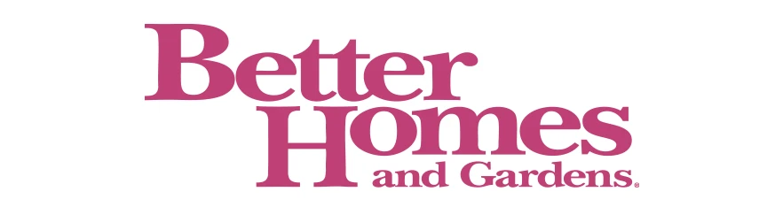 Better Homes and Gardens